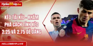 Kèo Tài Xỉu