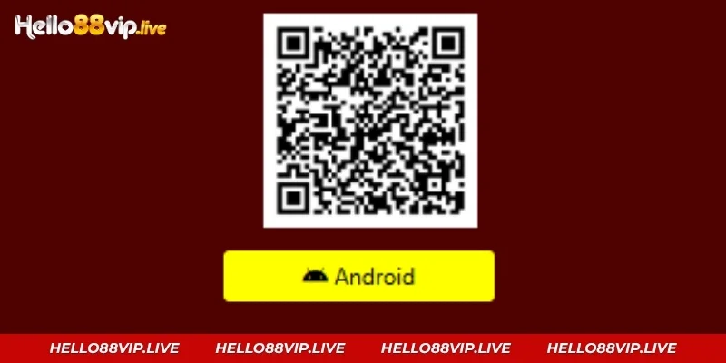 Tải App Hello88: Hướng Dẫn Cài Đặt Android Và iPhone Quét mã QR Code để tải tệp APK